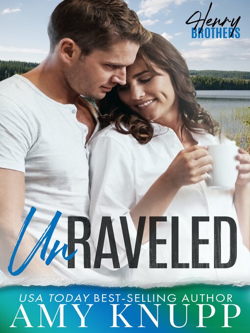 Title details for Unraveled by Amy Knupp - Available